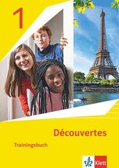 D&eacute;couvertes. Ausgabe ab 2020 - Trainingsbuch mit Audiomaterial 1. Lernjahr.Bd.1