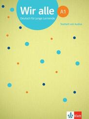 Wir alle A1 - Testheft mit Audios