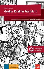 Gro&szlig;er Knall in Frankfurt