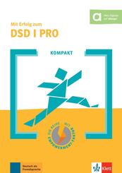 Mit Erfolg zum DSD I PRO KOMPAKT
