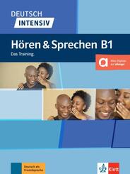 Deutsch intensiv H&ouml;ren und Sprechen B1