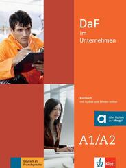 DaF im Unternehmen A1/A2 Kursbuch mit Audios und Filmen online