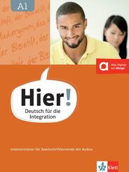 Hier! A1 Intensivtrainer f&uuml;r Zweitschriftlernende mit Audios