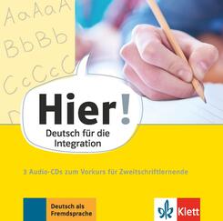 Hier! Vorkurs f&uuml;r Zweitschriftlernende, 3 Audio-CDs