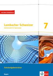 Lambacher Schweizer Mathematik 7. Ausgabe Bayern, m. Erkl&auml;rfilmen