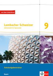 Lambacher Schweizer Mathematik 9. Ausgabe Bayern