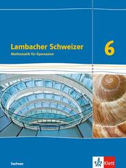 Lambacher Schweizer Mathematik 6. Ausgabe Sachsen