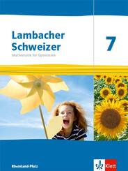 Lambacher Schweizer Mathematik 7. Ausgabe Rheinland-Pfalz