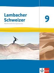 Lambacher Schweizer Mathematik 9. Ausgabe Th&uuml;ringen und Hamburg
