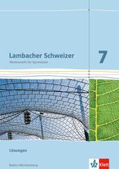 Lambacher Schweizer Mathematik 7. Ausgabe Baden-W&uuml;rttemberg