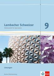 Lambacher Schweizer Mathematik 9. Ausgabe Baden-W&uuml;rttemberg