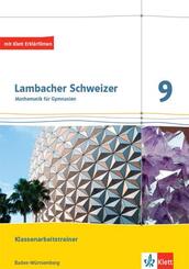 Lambacher Schweizer Mathematik 9. Ausgabe Baden-W&uuml;rttemberg