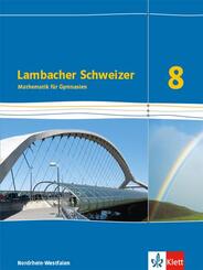 Lambacher Schweizer Mathematik 8. Ausgabe Nordrhein-Westfalen