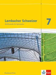 Lambacher Schweizer Mathematik 7. Ausgabe Rheinland-Pfalz