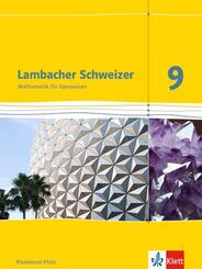 Lambacher Schweizer Mathematik 9. Ausgabe Rheinland-Pfalz