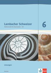 Lambacher Schweizer Mathematik 6 - G9. Ausgabe Hessen
