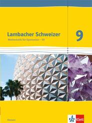 Lambacher Schweizer Mathematik 9 - G9. Ausgabe Hessen