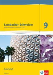 Lambacher Schweizer Mathematik 9 - G9. Ausgabe Hessen
