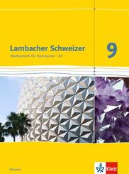 Lambacher Schweizer Mathematik 9 - G8. Ausgabe Hessen