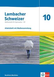Lambacher Schweizer Mathematik 10 - G9. Ausgabe Nordrhein-Westfalen, m. 1 Beilage