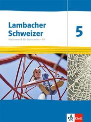 Lambacher Schweizer Mathematik 5 - G9. Ausgabe Nordrhein-Westfalen