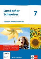 Lambacher Schweizer Mathematik 7 - G9. Ausgabe Nordrhein-Westfalen, m. 1 Beilage