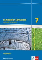 Lambacher Schweizer Mathematik 7. Ausgabe Schleswig-Holstein