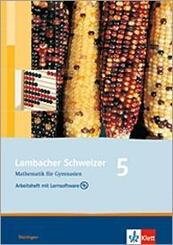 Lambacher Schweizer Mathematik 5. Ausgabe Th&uuml;ringen, m. 1 CD-ROM