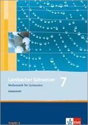 Lambacher Schweizer Mathematik 7. Allgemeine Ausgabe