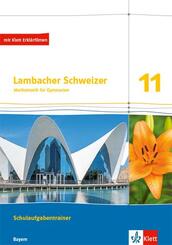 Lambacher Schweizer Mathematik 11. Ausgabe Bayern, m. 1 Beilage