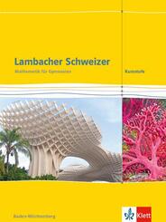 Lambacher Schweizer Mathematik Kursstufe. Ausgabe Baden-W&uuml;rttemberg