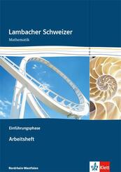 Lambacher Schweizer Mathematik Einf&uuml;hrungsphase. Ausgabe Nordrhein-Westfalen
