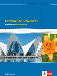 Lambacher Schweizer Mathematik Einf&uuml;hrungsphase - G9. Ausgabe Niedersachsen