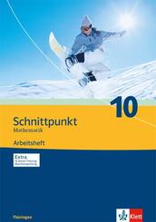 Schnittpunkt Mathematik 10. Ausgabe Th&uuml;ringen