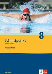 Schnittpunkt Mathematik 8. Ausgabe Th&uuml;ringen