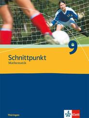 Schnittpunkt Mathematik 9. Ausgabe Th&uuml;ringen