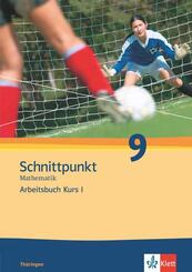 Schnittpunkt Mathematik 9. Ausgabe Th&uuml;ringen