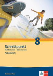 Schnittpunkt Mathematik 8. Ausgabe Rheinland-Pfalz Basisniveau