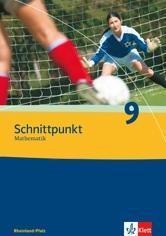 Schnittpunkt Mathematik 9. Ausgabe Rheinland-Pfalz
