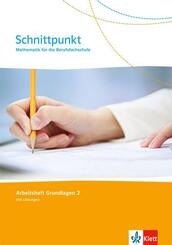 Schnittpunkt. Mathematik f&uuml;r die Berufsfachschule