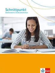 Schnittpunkt Mathematik f&uuml;r die Berufsfachschule. Ausgabe N