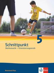 Schnittpunkt Mathematik 5. Ausgabe Rheinland-Pfalz Orientierungsstufe