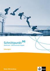 Schnittpunkt Mathematik 9. Differenzierende Ausgabe Baden-W&uuml;rttemberg - 9. Klasse, L&ouml;sungsheft (G-Niveau)