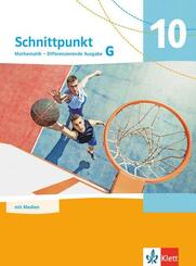 Schnittpunkt Mathematik 10G. Differenzierende Ausgabe, m. 1 Beilage