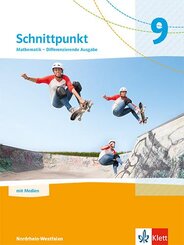 Schnittpunkt Mathematik 9. Differenzierende Ausgabe Nordrhein-Westfalen, m. 1 Beilage