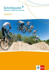 Schnittpunkt Mathematik 6. Differenzierende Ausgabe ab 2017 - 6. Schuljahr, F&ouml;rderheft mit L&ouml;sungen