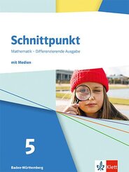 Schnittpunkt Mathematik 5. Differenzierende Ausgabe Baden-W&uuml;rttemberg, m. 1 Beilage