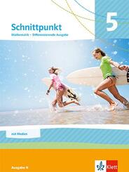 Schnittpunkt Mathematik 5. Differenzierende Ausgabe N, m. 1 Beilage