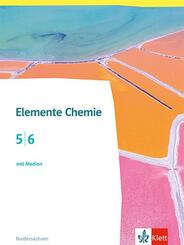 Elemente Chemie 5/6. Ausgabe Niedersachsen, m. 1 Beilage