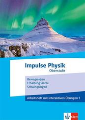 Impulse Physik Oberstufe 1, m. 1 Beilage